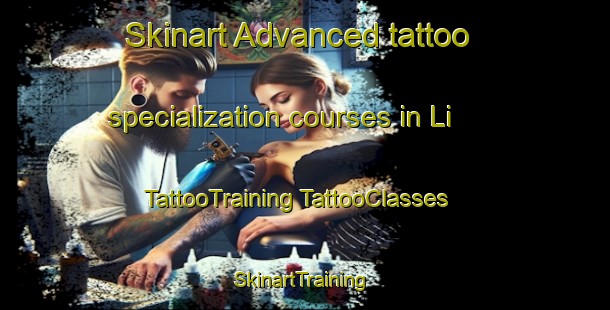 Skinart Advanced tattoo specialization courses in Li | #TattooTraining #TattooClasses #SkinartTraining-Thailand