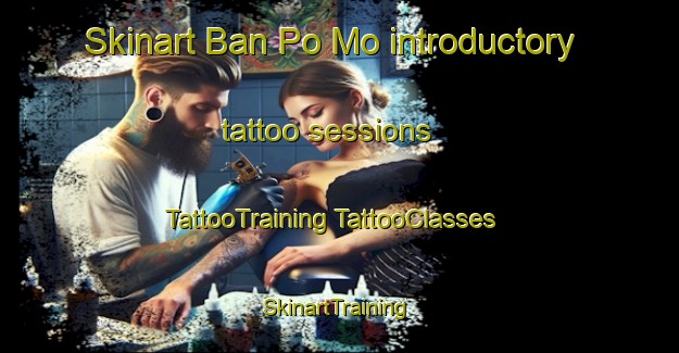 Skinart Ban Po Mo introductory tattoo sessions | #TattooTraining #TattooClasses #SkinartTraining-Thailand