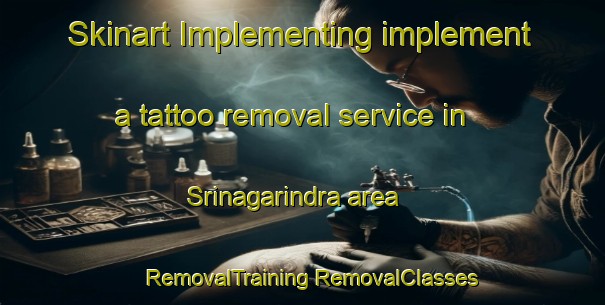 Skinart Implementing implement a tattoo removal service in Srinagarindra area | #RemovalTraining #RemovalClasses #SkinartTraining-Thailand