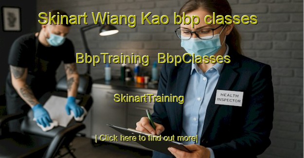 Skinart Wiang Kao bbp classes | BbpTraining | BbpClasses | SkinartTraining-Thailand